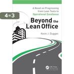 Beyond the Lean Office 9781498712484 Kevin J. Duggan, Verzenden, Zo goed als nieuw, Kevin J. Duggan