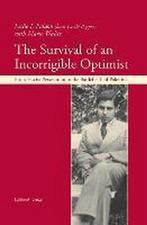 The Survival of an Incorrigible Optimist 9783869652597, Gelezen, Leslie Paldon, Marie Walter, Verzenden