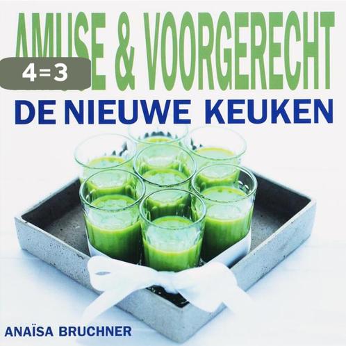 Amuse & voorgerecht / De nieuwe keuken 9789023011897, Boeken, Kookboeken, Gelezen, Verzenden