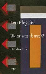 Waar was ik weer? 9789023457510 Leo Pleysier, Boeken, Verzenden, Gelezen, Leo Pleysier