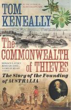 Commonwealth Of Thieves 9780099483748 Tom Keneally, Verzenden, Gelezen, Tom Keneally