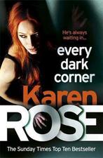 Every Dark Corner (the Cincinnati Series Book 3), Verzenden, Karen Rose