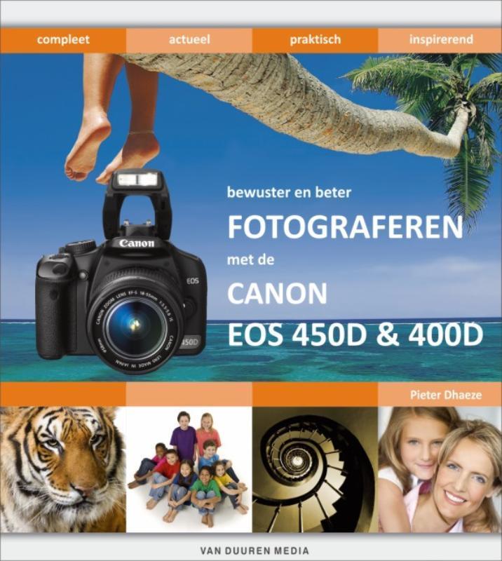 Bewuster en beter fotograferen met de Canon EOS 450D & 400D, Boeken, Hobby en Vrije tijd, Zo goed als nieuw, Verzenden