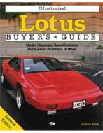 ILLUSTRATED LOTUS BUYERS GUIDE, MODEL HISTORIES,, Nieuw
