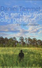 Op een blauwe dag geboren 9789057122934 Daniel Tammet, Boeken, Verzenden, Zo goed als nieuw, Daniel Tammet