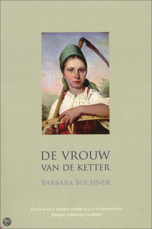De Vrouw Van De Ketter 9789033629785, Livres, Romans historiques, Envoi
