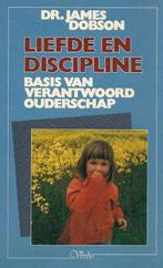 Liefde en discipline 9789029707589, Boeken, Gelezen, James Dobson, Verzenden