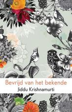 Bevrijd van het bekende 9789045315935 Jiddu Krishnamurti, Boeken, Verzenden, Gelezen, Jiddu Krishnamurti