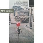 Een volstrekt onverklaarbaar wonder 9789076940267 H. Heesen, Boeken, Verzenden, Zo goed als nieuw, H. Heesen