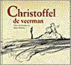 Christoffel De Veerman 9789024224647, Nico ter Linden, Verzenden