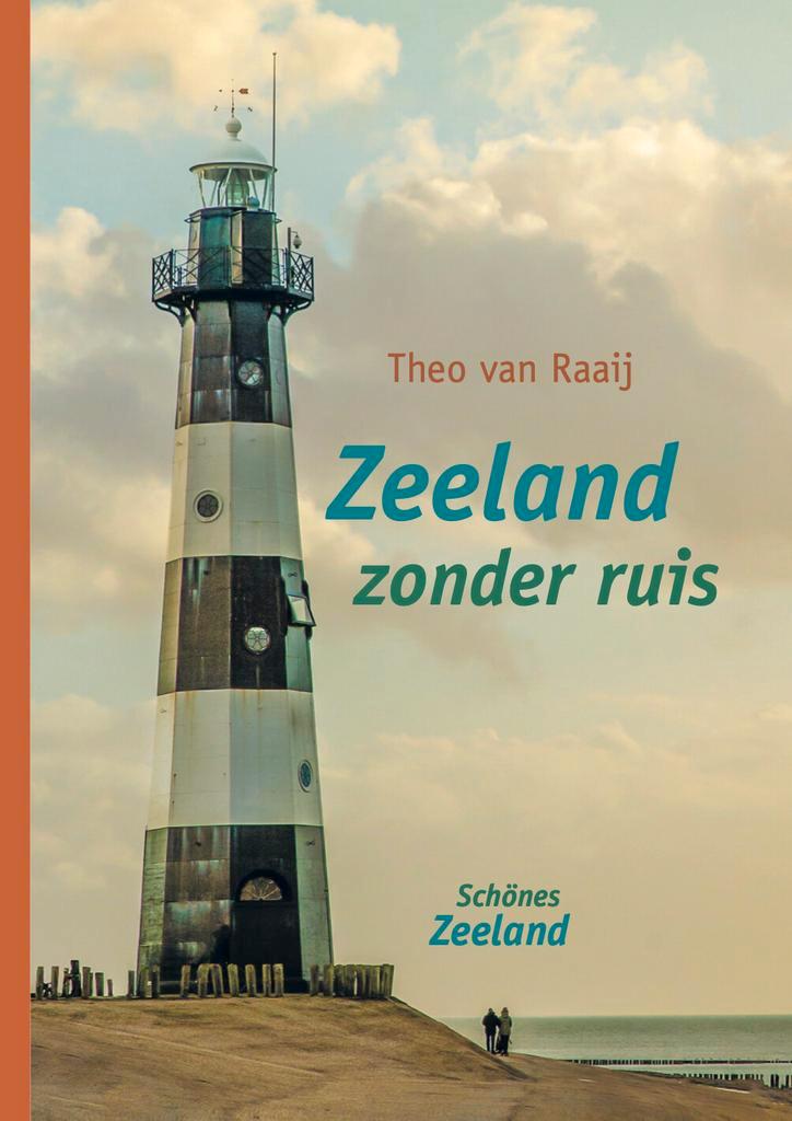 Zeeland zonder ruis 9789492055989, Boeken, Reisgidsen, Zo goed als nieuw, Verzenden