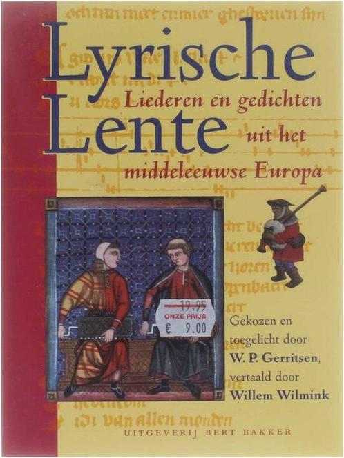 Lyrische Lente 9789035129726, Livres, Poèmes & Poésie, Envoi