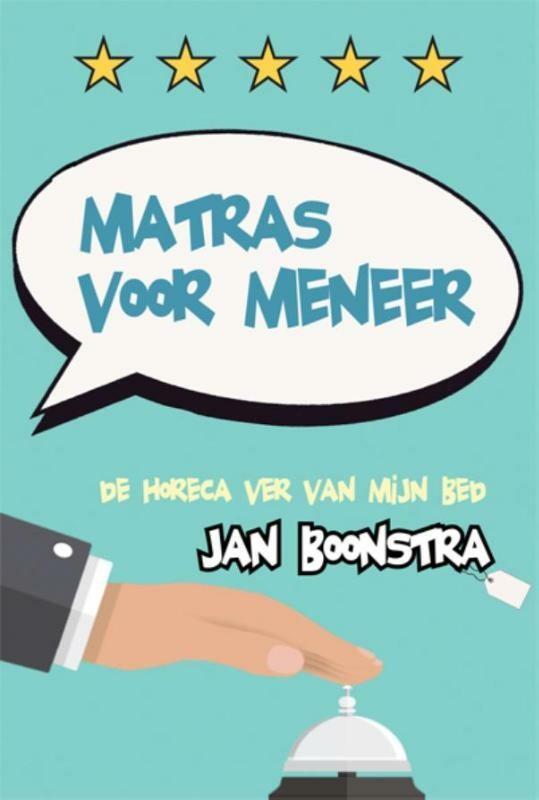Matras voor meneer 9789087596293 Jan Boonstra, Boeken, Reisverhalen, Zo goed als nieuw, Verzenden