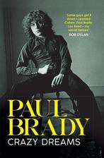 Crazy Dreams 9781785374654 Paul Brady, Boeken, Verzenden, Zo goed als nieuw, Paul Brady