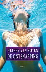 De ontsnapping 9789049950637 Heleen van Royen, Boeken, Verzenden, Gelezen, Heleen van Royen