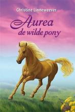 Aurea de wilde pony / Gouden paarden 9789020622218, Verzenden, Gelezen, Christine Linneweever