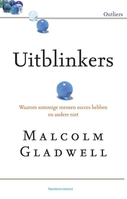 Uitblinkers 9789047006060 Malcolm Gladwell, Boeken, Filosofie, Zo goed als nieuw, Verzenden