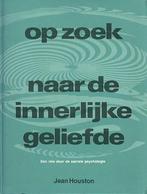 OP ZOEK NAAR DE INNERLIJKE GELIEFDE 9789020238662 Houston, Boeken, Verzenden, Zo goed als nieuw, Houston