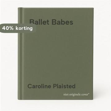 Ballet Babes 9780439994040 Caroline Plaisted, Verzenden, Caroline Plaisted