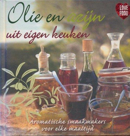 Olie en azijn uit eigen keuken 9781407521381, Livres, Livres Autre, Envoi