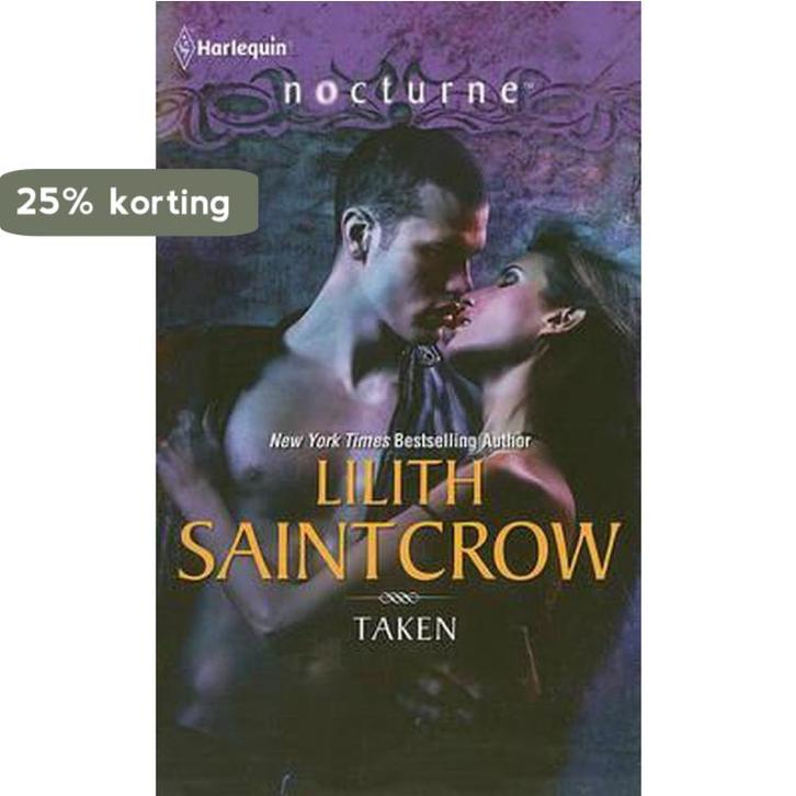Taken 9780373618538 Lilith Saintcrow, Boeken, Taal | Engels, Gelezen, Verzenden