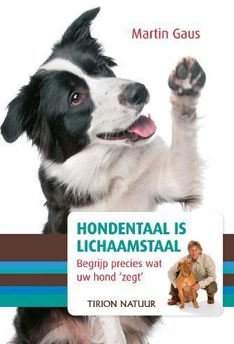 Hondentaal is lichaamstaal 9789052109022, Livres, Animaux & Animaux domestiques, Envoi