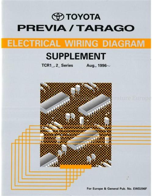 1996 TOYOTA PREVIA | TARAGO ELECTRICAL WIRING DIAGRAM, Autos : Divers, Modes d'emploi & Notices d'utilisation