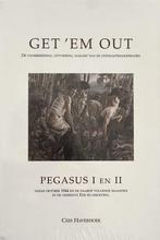 Get em out - Pegasus I en II 9789079774012, Zo goed als nieuw, Verzenden, C. Haverhoek