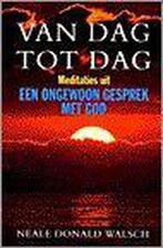 Van Dag Tot Dag 9789021531885, Livres, Philosophie, Neale Donald Walsch, Verzenden