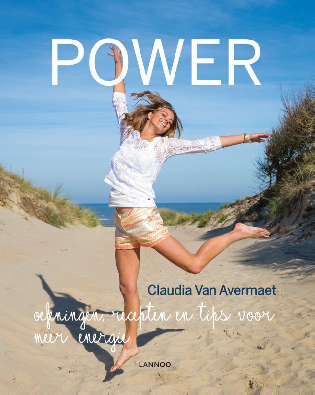 Power 9789401432610 Claudia Van Avermaet, Boeken, Hobby en Vrije tijd, Zo goed als nieuw, Verzenden