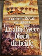 En altyd weer bloeit de heide 9789031896356 Duval Altena, Verzenden, Gelezen, Duval Altena