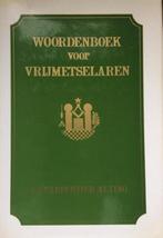 WOORDENBOEK VOOR VRIJMETSELAREN 9789063780531, Boeken, Verzenden, Gelezen, Carpentier Alting