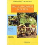 HOUT ALS DECORATIE IN DE TUIN 9789051216196 C. Dallinga, Boeken, Verzenden, Gelezen, C. Dallinga