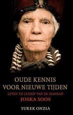 Oude kennis voor nieuwe tijden 9789056177263 Y. Onzia, Verzenden, Zo goed als nieuw, Y. Onzia