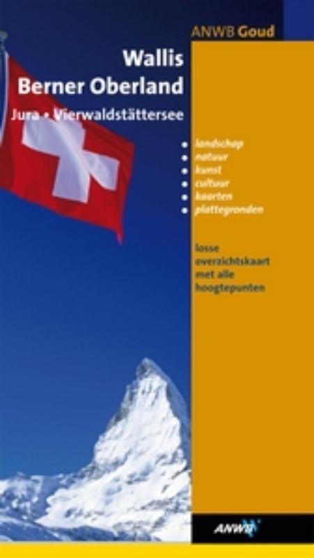 Wallis, Berner Oberland 9789018021795, Livres, Guides touristiques, Envoi