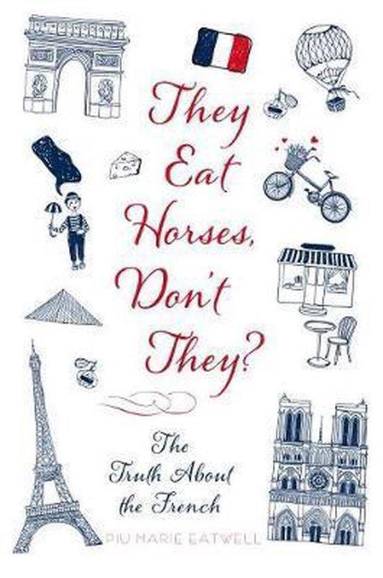 They Eat Horses, Dont They? 9781250053053 Piu Marie Eatwell, Boeken, Taal | Engels, Zo goed als nieuw, Verzenden