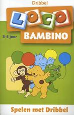 Loco Bambino  -   Spelen met Dribbel 9789001883379, Livres, Livres scolaires, Nvt, Verzenden