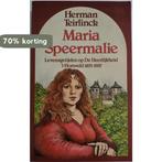 Maria speermalie 9789028414310 Teirlinck, Verzenden, Gelezen, Teirlinck