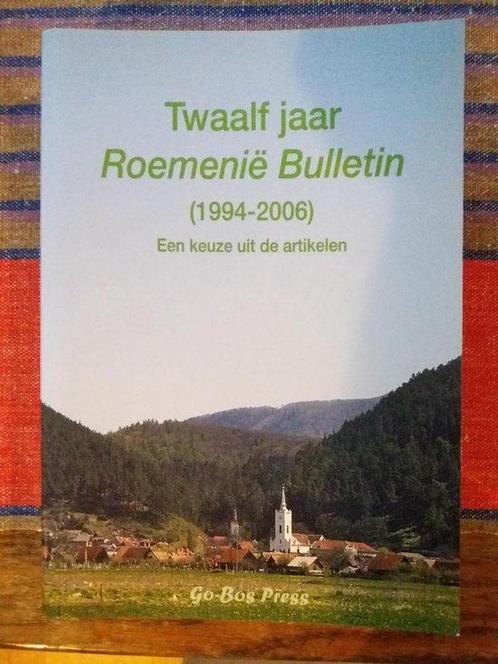 Twaalf jaar Roemenië Bulletin (1994-2006) 9789080411487, Boeken, Kunst en Cultuur | Beeldend, Zo goed als nieuw, Verzenden