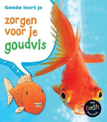 Gonda leert je zorgen voor je goudvis / Zorgen voor je..., Verzenden, Anita Ganeri