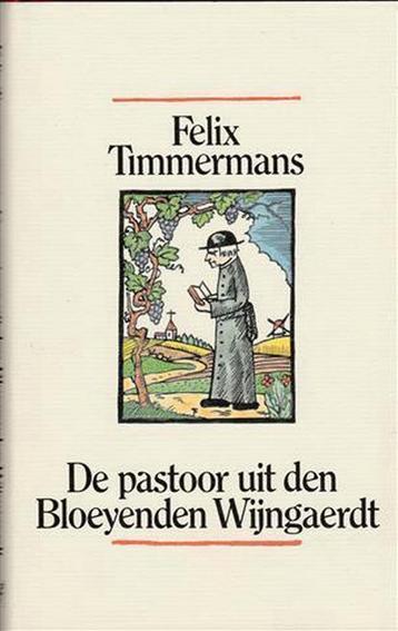 De pastoor uit den bloeijenden wijngaerdt 9789061525530, Boeken, Verzenden, Zo goed als nieuw, F. Timmermans