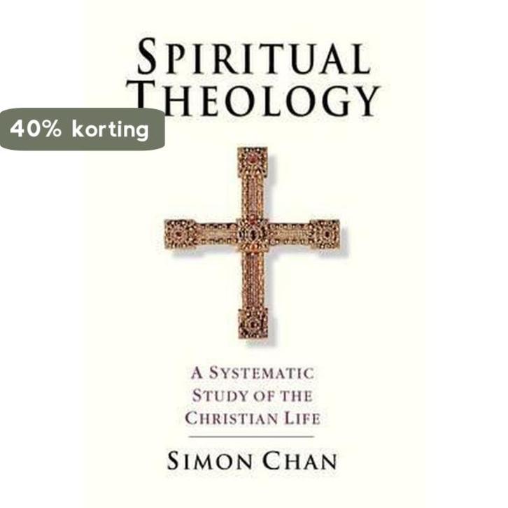 Spiritual Theology 9780830815425 Simon Chan, Boeken, Taal | Engels, Gelezen, Verzenden
