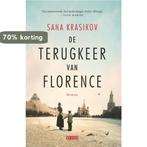 De terugkeer van Florence 9789044514933 Sana Krasikov, Boeken, Verzenden, Zo goed als nieuw, Sana Krasikov