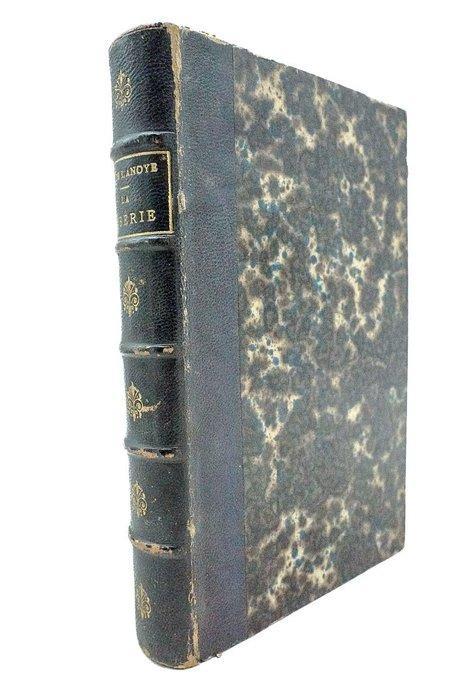 F. De Lanoye - La Sibérie daprès les voyageurs les plus, Antiquités & Art, Antiquités | Livres & Manuscrits