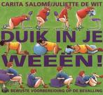 Duik In Je Weeen 9789026922749, Livres, Carita SalomÉ, Juliette de Wit, Verzenden