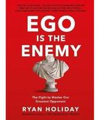 Ego is the Enemy 9781781257029 Ryan Holiday, Boeken, Verzenden, Zo goed als nieuw, Ryan Holiday