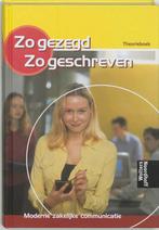 Zo gezegd, zo geschreven Theorieboek 9789001136222, Boeken, Verzenden, Gelezen, P. van Isselt