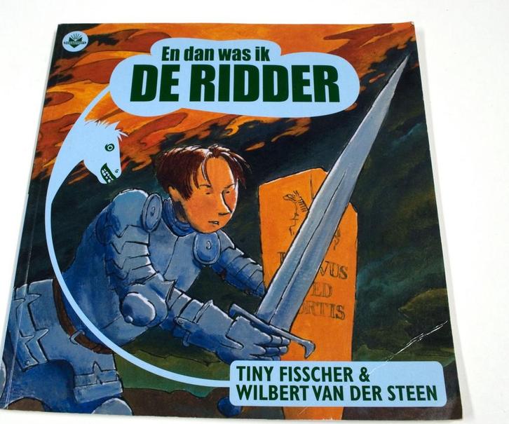 En dan was ik de ridder 9789034528629 Tiny Fisscher, Boeken, Kinderboeken | Jeugd | 13 jaar en ouder, Gelezen, Verzenden