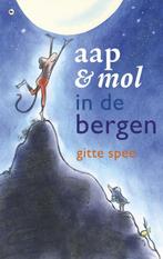 Aap En Mol In De Bergen 9789044330243, Boeken, Kinderboeken | Kleuters, Gitte Spee, Zo goed als nieuw, Verzenden