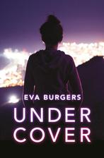 Undercover / Kluitman-novelles 9789020609639 Eva Burgers, Boeken, Verzenden, Zo goed als nieuw, Eva Burgers